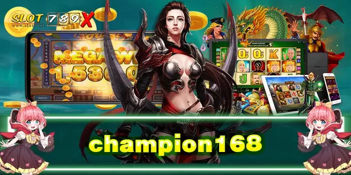 champion168 ยอดนิยมอันดับ1 เล่นง่าย ได้เงินจริง ใหม่ล่าสุด